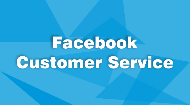 Facebook Customer Service